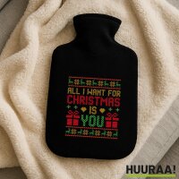 Wärmflasche Ugly Christmas All I want is you