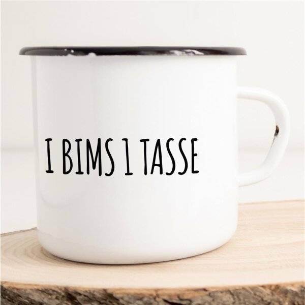 Emaille Tasse I bims 1 Tasse Vintage 300ml