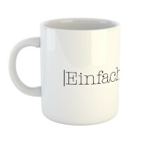 Kaffeetasse Einfach nein Weiß 330ml