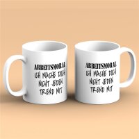 Kaffeetasse Arbeitsmoral mache nicht jeden Trend Weiß 330ml