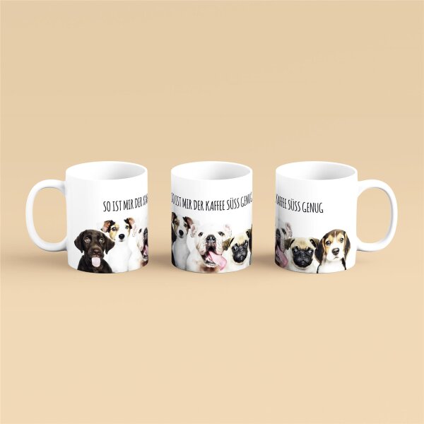 Kaffeetasse Hunde Welpen So ist mir der Kaffee süß genug Weiß 330ml