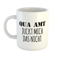 Kaffeetasse Qua Amt juckt mich das nicht Weiß 330ml