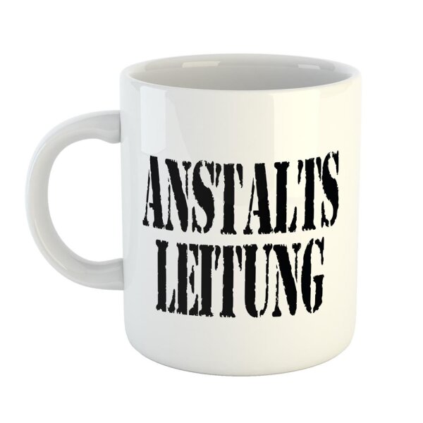 Kaffeetasse Anstaltsleitung für Chefs Weiß 330ml