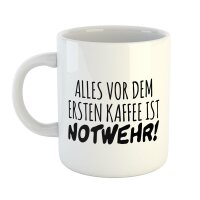 Kaffeetasse Alles vor dem ersten Kaffee ist Notwehr Weiß 330ml