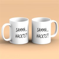 Kaffeetasse Samma... Hackts?! Weiß 330ml