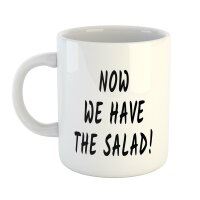 Kaffeetasse Now we have the salad "Haben den Salat Weiß 330ml