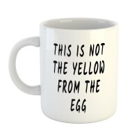 Kaffeetasse This is not the yellow from the Egg Weiß 330ml