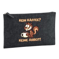 Kulturbeutel Kein Kaffee keine Arbeit...