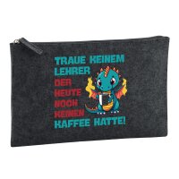 Kulturbeutel Lehrer trauen noch keinen Kaffee hatte 1...