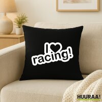 Kissen I love racing! Herz 40x40cm