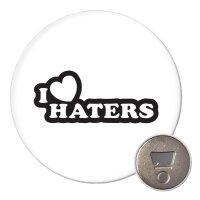Magnet I love haters Herz 59mm K&uuml;hlschrankmagnet