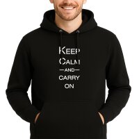 Unisex Hoodie Keep calm and carry on Schriftzug