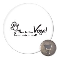 Magnet Der fr&uuml;he Vogel Schriftzug 59mm...