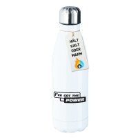 Trinkflasche Ive got the power Schriftzug 500ml Edelstahl...