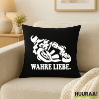 Kissen Wahre Liebe. Motorrad 40x40cm
