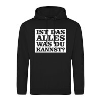Unisex Hoodie Alles was du kannst Schriftzug