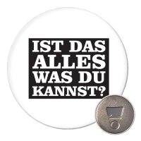 Magnet Alles was du kannst Schriftzug 59mm Kühlschrankmagnet