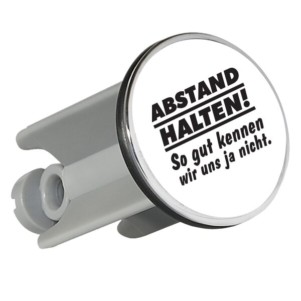 Waschbeckenstöpsel Abstand halten So gut kennen wir uns ja nicht 4cm