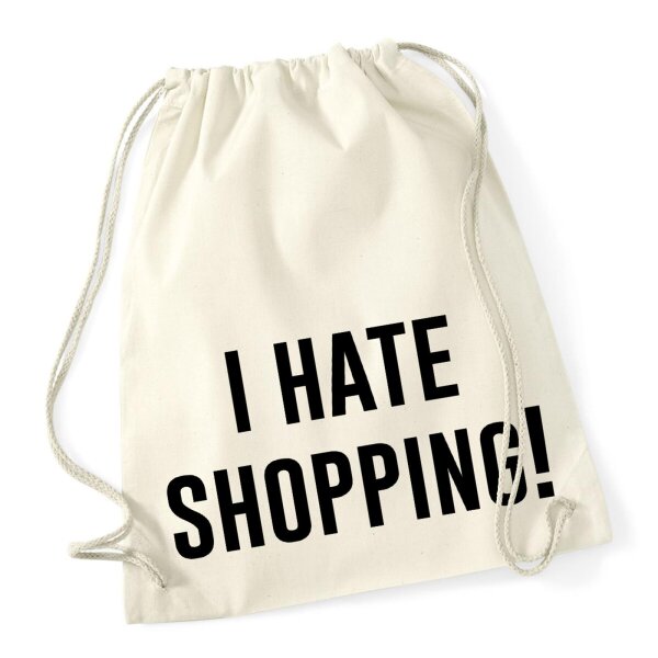 Turnbeutel I hate shopping 12 Liter