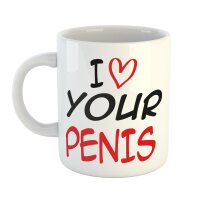Kaffeetasse I love your Penis Weiß 330ml