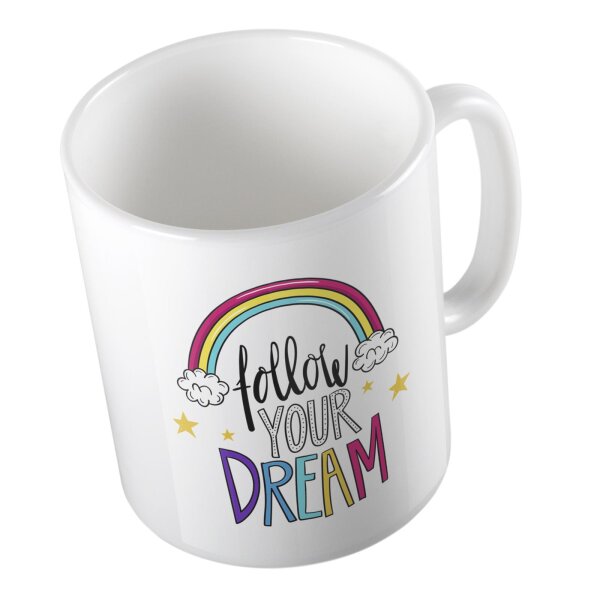 Kaffeetasse Follow yor Dream Regenbogen Weiß 330ml