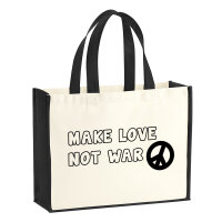 Jutetasche Make Love not War  21 Liter Black