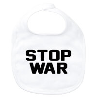 Baby Lätzchen Stop War  Klettverschluss