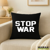 Kissen Stop War  40x40cm