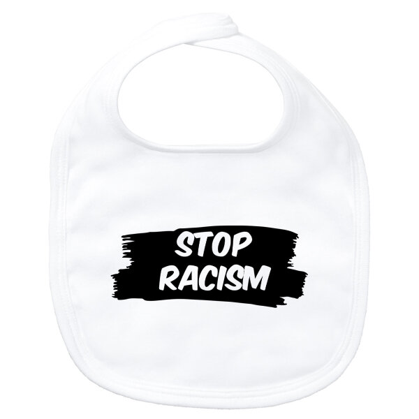 Baby Lätzchen Stop Racism